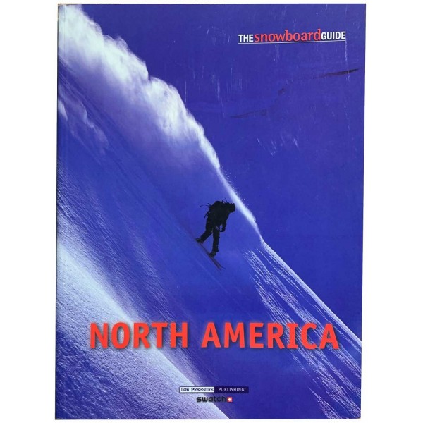 Imagén: Stormrider The snowboard guide North America