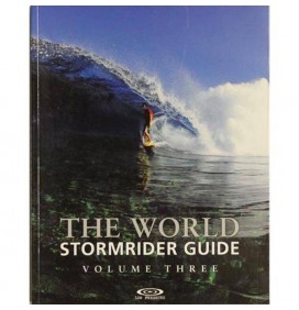 Stormrider surf guide The world Volumen 3